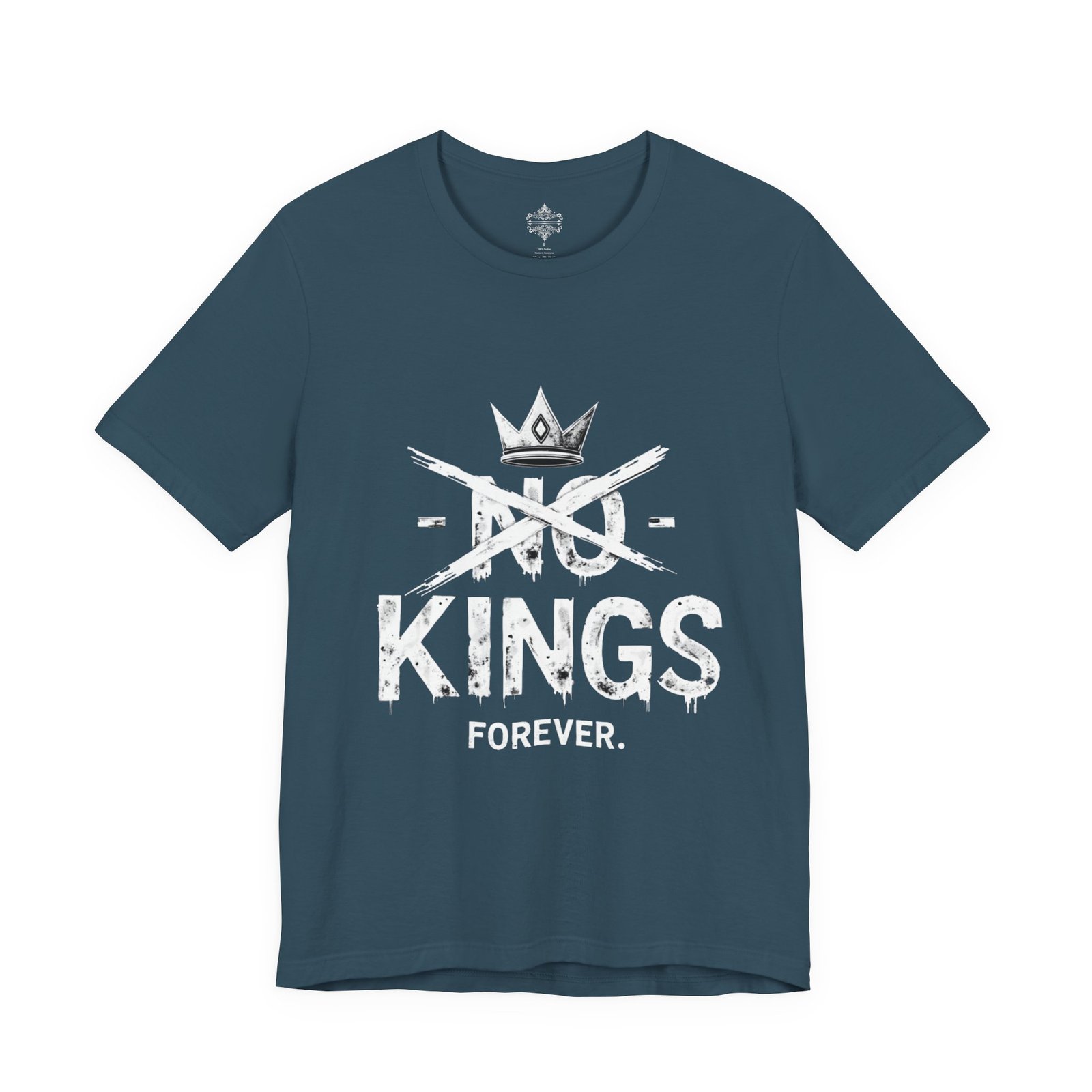 No Kings Forever Statement Shirt, Casual Wear, Street Style, Gift for Rebels, Graphic Tee - Image 31