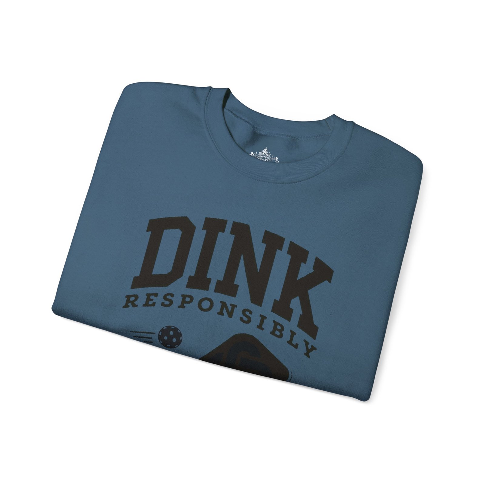 Dink Responsibly pickleball paddle sweatshirt | DINK design crewneck - Image 23