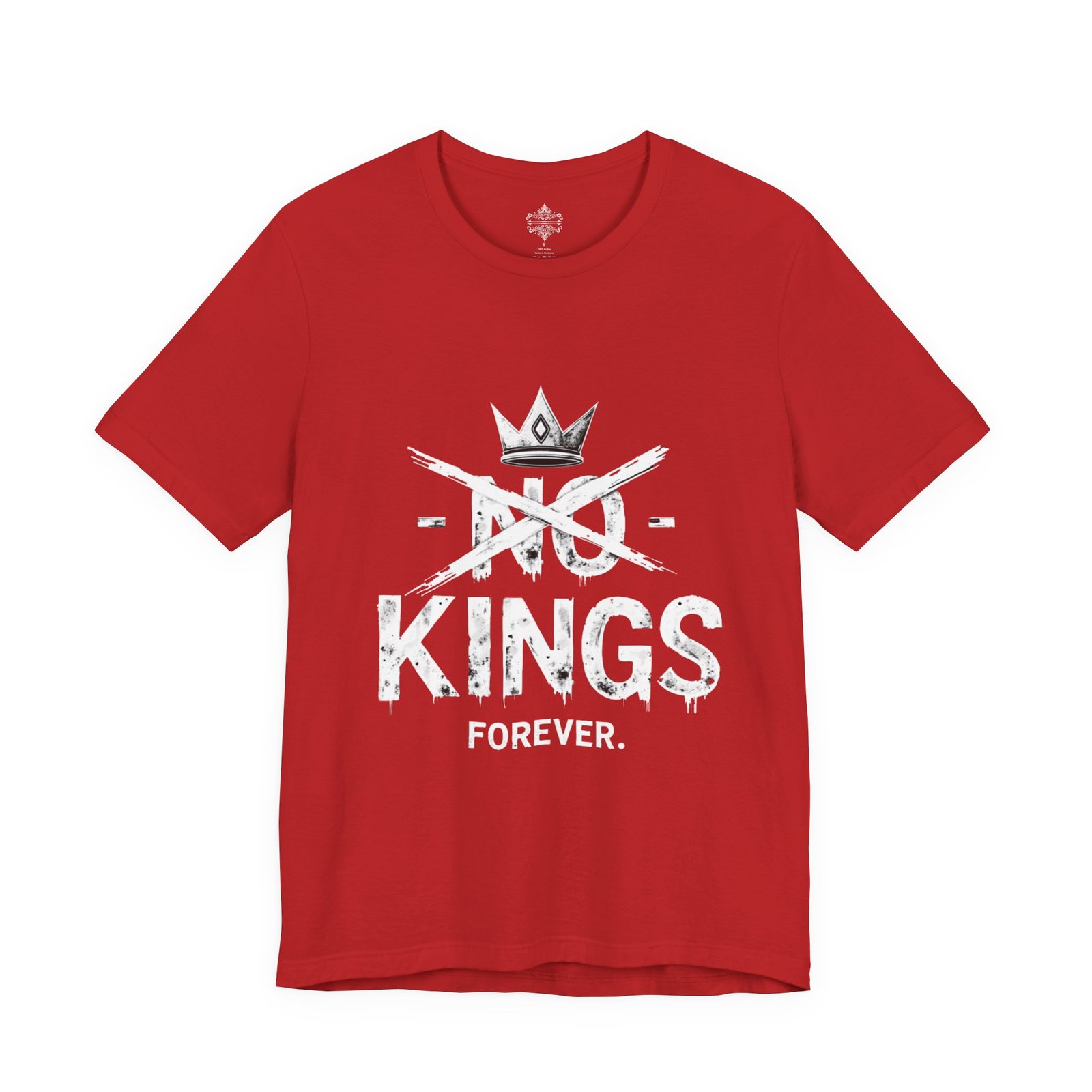 No Kings Forever Statement Shirt, Casual Wear, Street Style, Gift for Rebels, Graphic Tee - Image 47