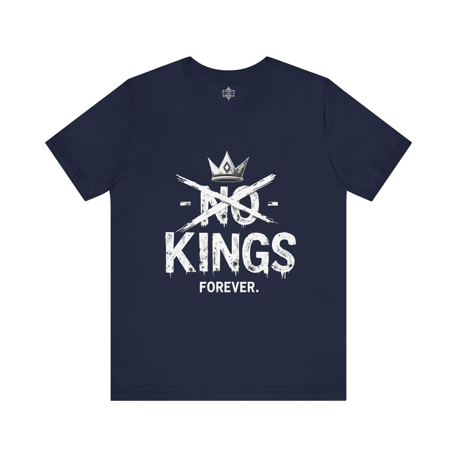 No Kings Forever Statement Shirt, Casual Wear, Street Style, Gift for Rebels, Graphic Tee - Image 33