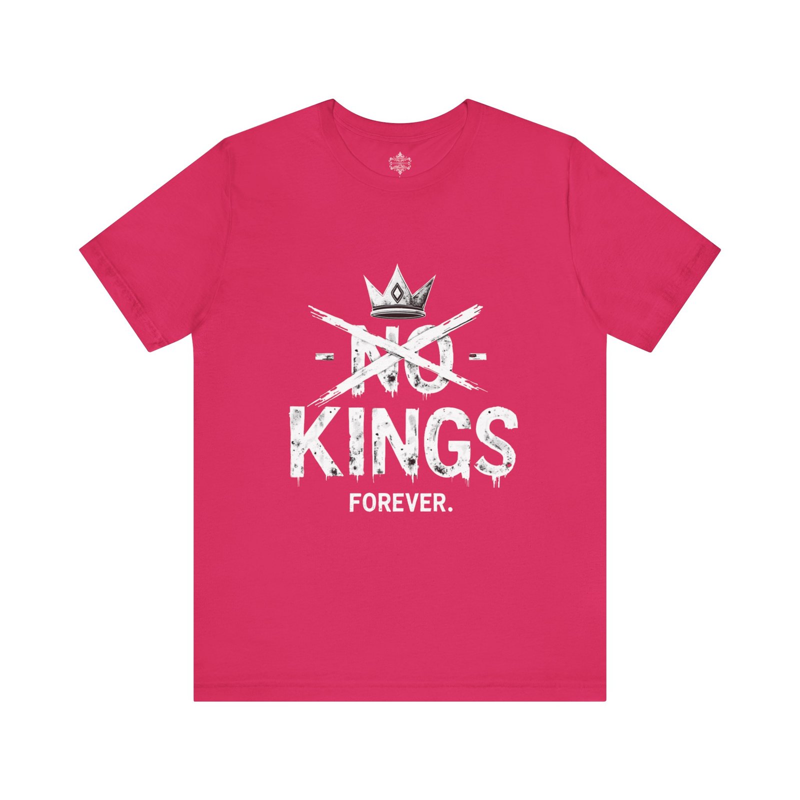 No Kings Forever Statement Shirt, Casual Wear, Street Style, Gift for Rebels, Graphic Tee - Image 41