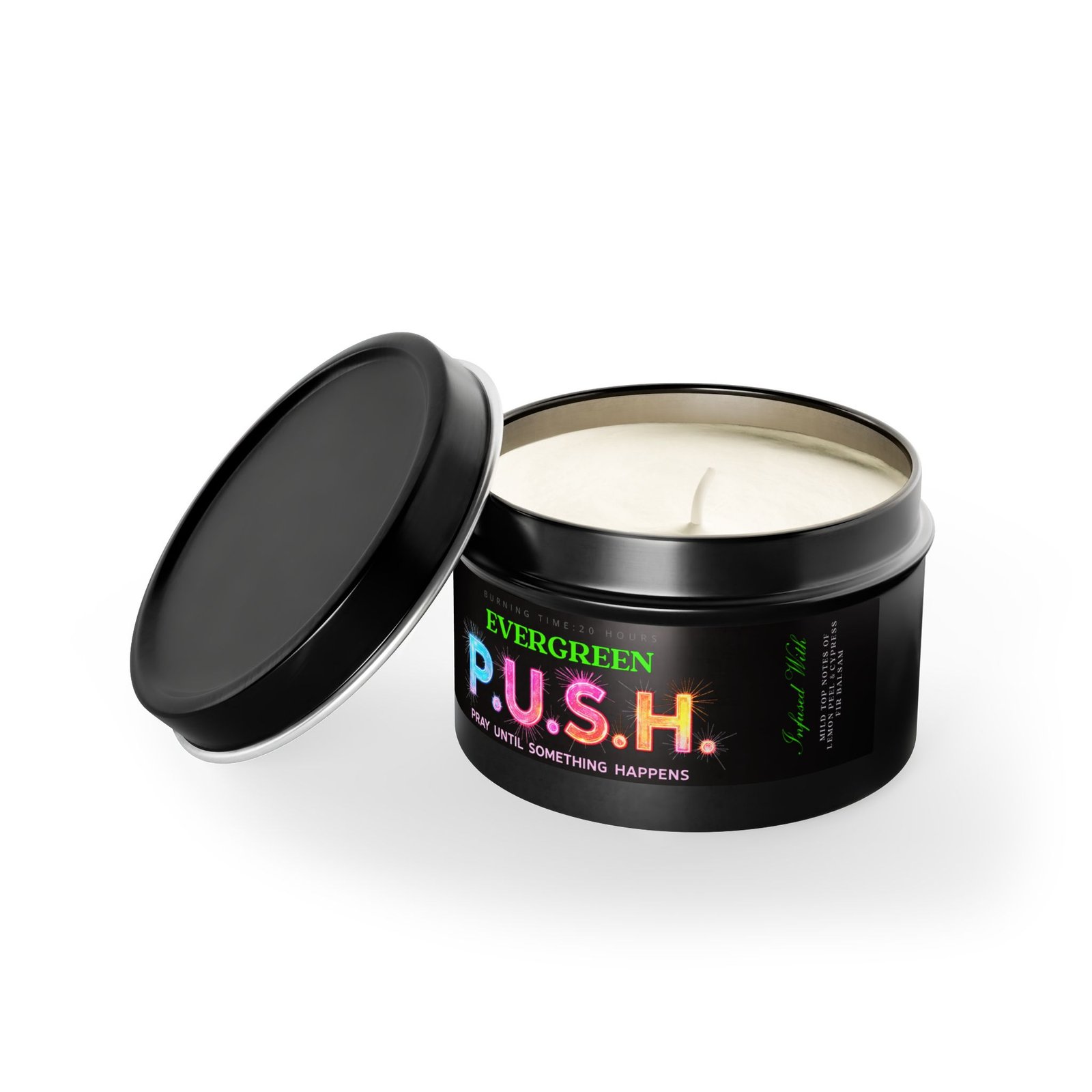 P.U.S.H. Evergreen Spirit Candle, Pray Until Something Happens - Image 4
