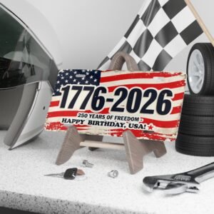Patriotic Vanity Plate, 250 Years of Freedom License Plate, USA Birthday Decor, Car Accessories, Independence Day Gift