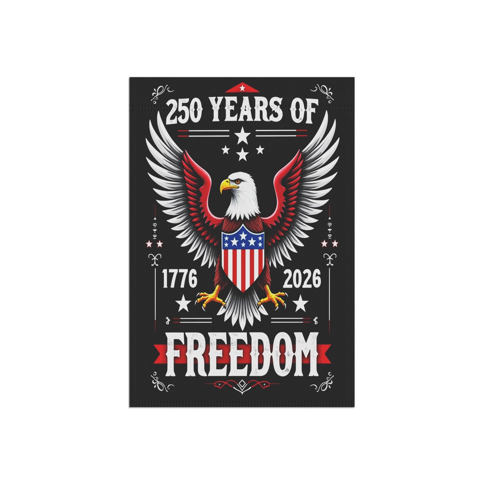 Patriotic Garden Banner 250 Years of Freedom Decorative Flag for Holidays, Home Décor, Independence Day, Yard Sign, Outdoor Decoration - Image 3