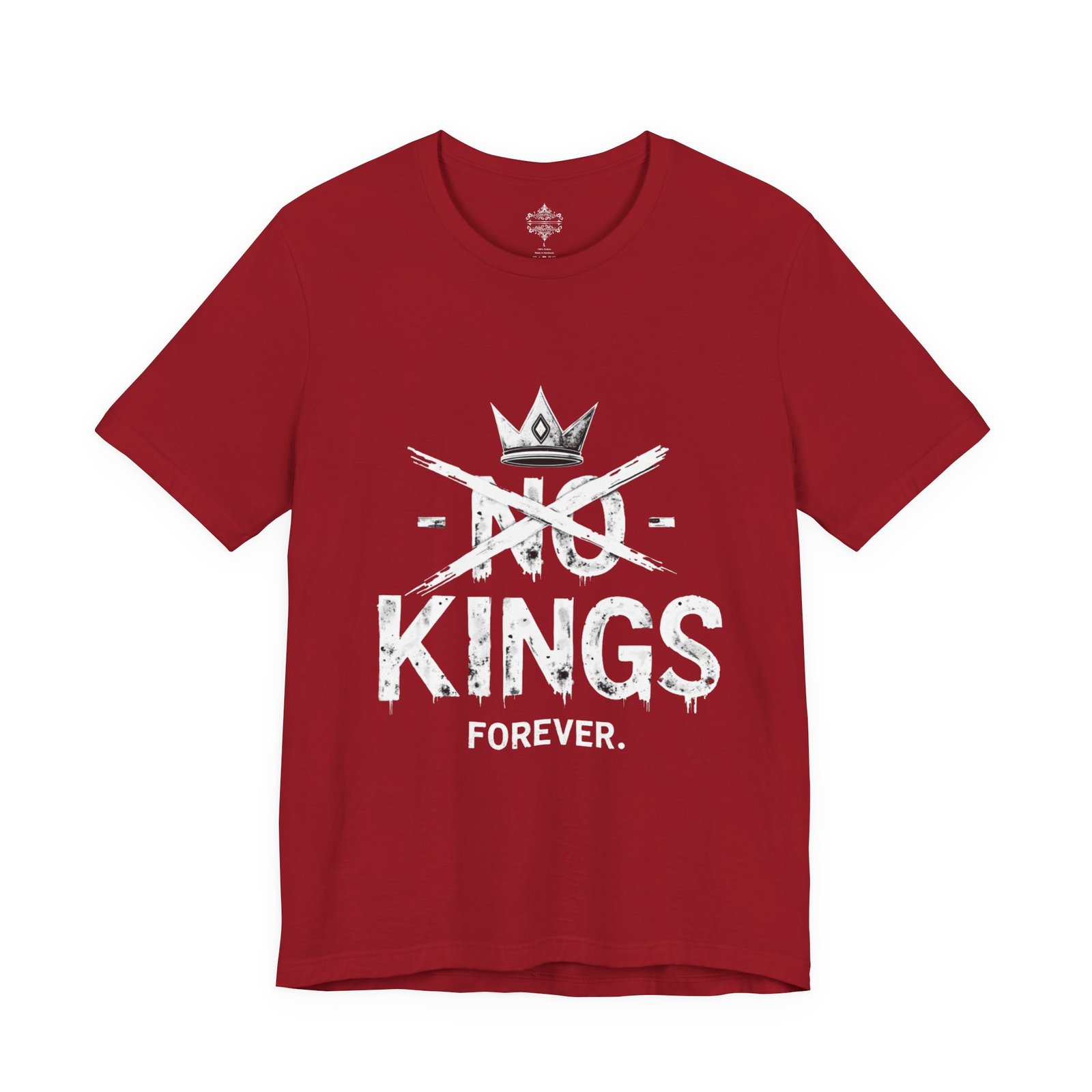 No Kings Forever Statement Shirt, Casual Wear, Street Style, Gift for Rebels, Graphic Tee - Image 51
