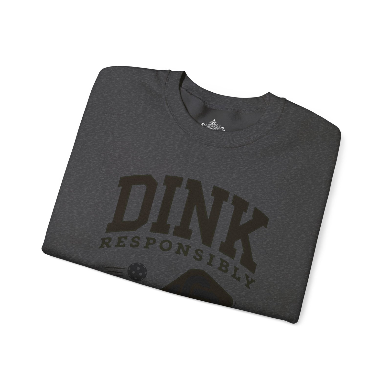 Dink Responsibly pickleball paddle sweatshirt | DINK design crewneck - Image 15