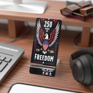 Patriotic Smartphone Stand, Mobile Display Holder, Freedom Desk Decor, 250 Years of Independence, Gift for Patriots, Home Office Accessory