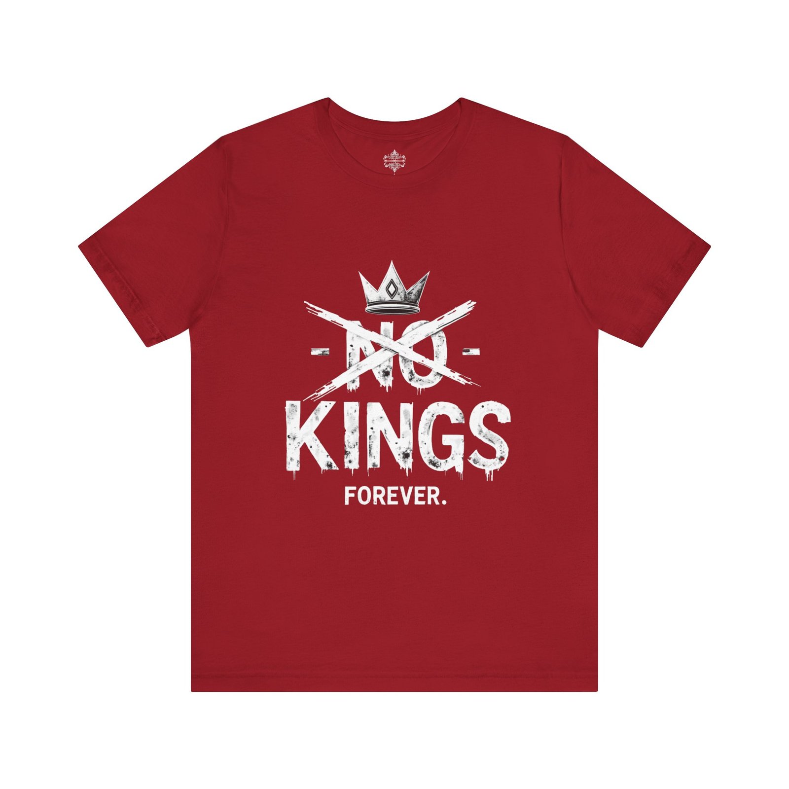 No Kings Forever Statement Shirt, Casual Wear, Street Style, Gift for Rebels, Graphic Tee - Image 49