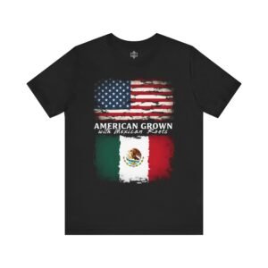 American Grown Unisex Tee, Patriotic Shirt, Mexican Roots Apparel, Casual Wear, Independence Day Gift, Cultural Fusion Tee