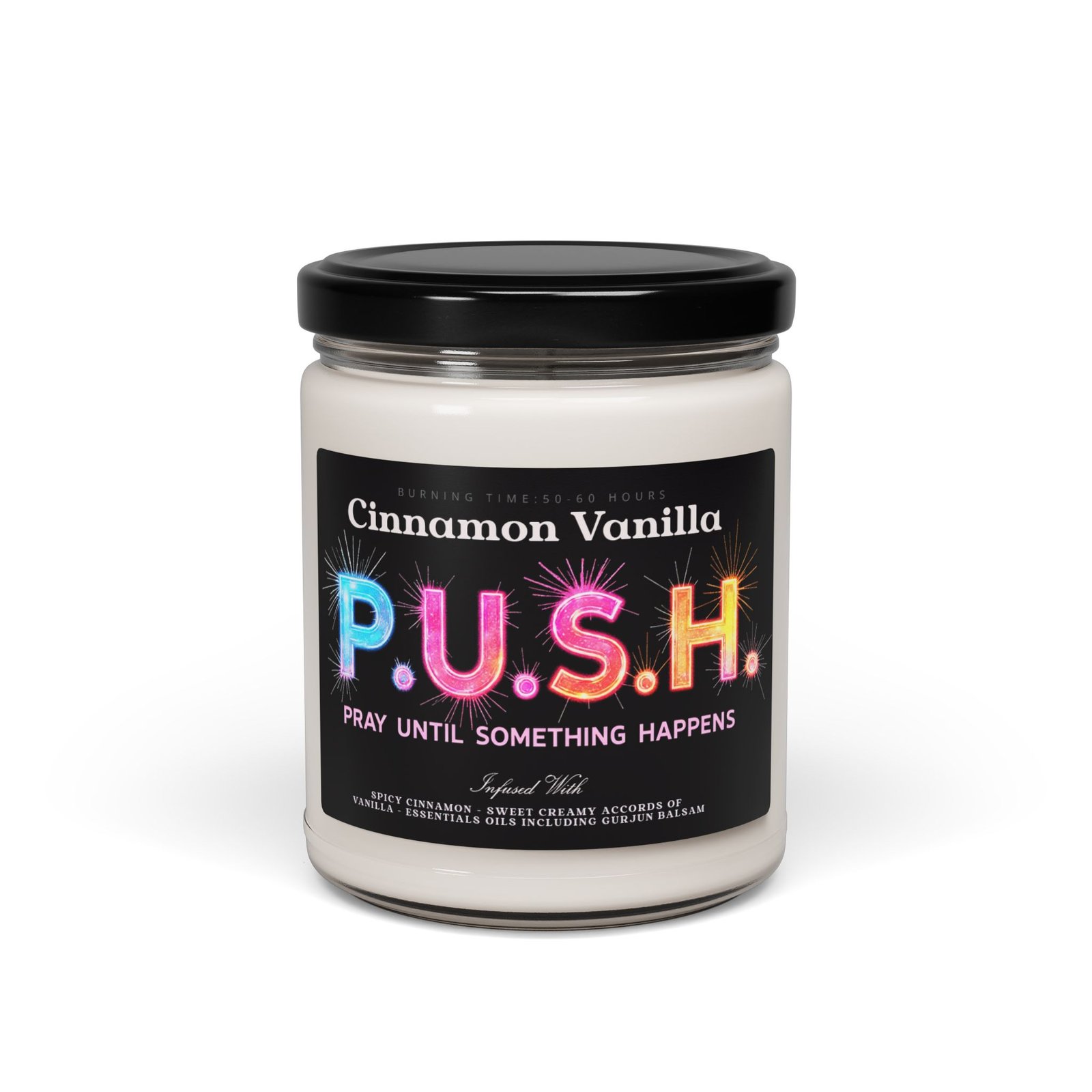 Cinnamon Vanilla Scented Soy Candle - P.U.S.H. - Relaxation, Mindfulness, Gift for Her, Home Decor, Self-Care