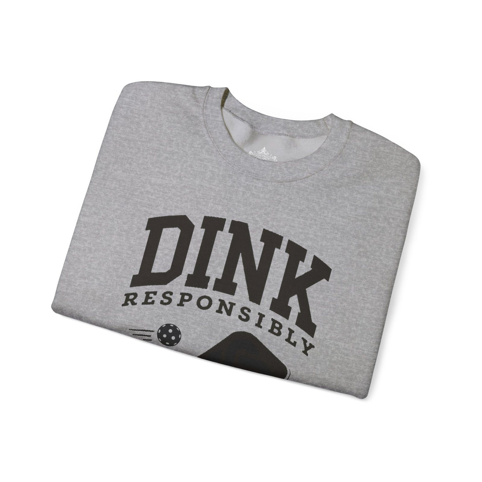 Dink Responsibly pickleball paddle sweatshirt | DINK design crewneck - Image 3