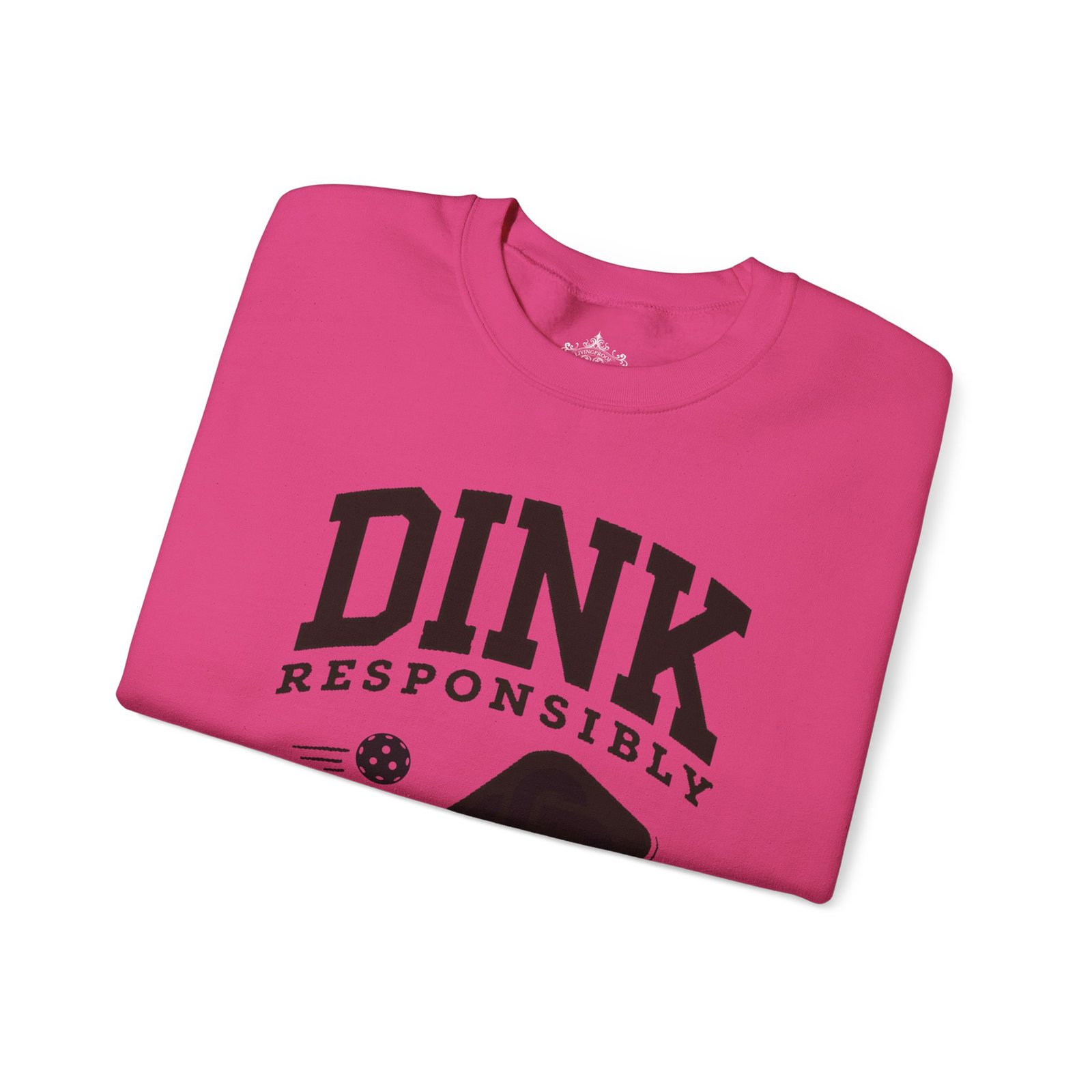 Dink Responsibly pickleball paddle sweatshirt | DINK design crewneck - Image 39