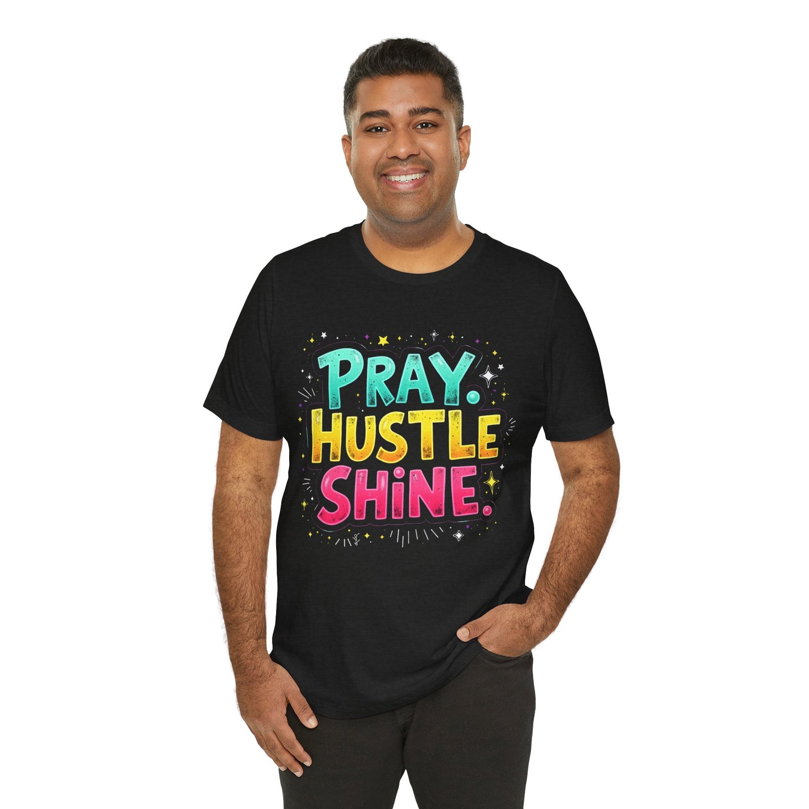 Pray Hustle Shine, Motivational Shirt, Casual Wear, Gift for Dreamers, Positive Vibes - Image 6