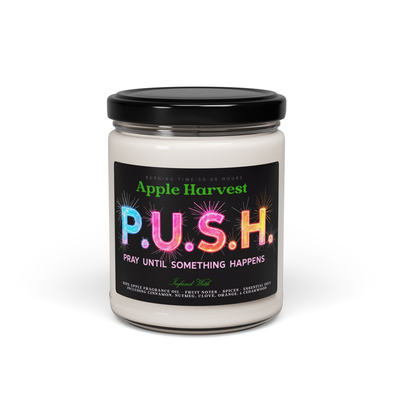 P.U.S.H. Apple Harvest Gratitude Candle, Pray Until Something Happens