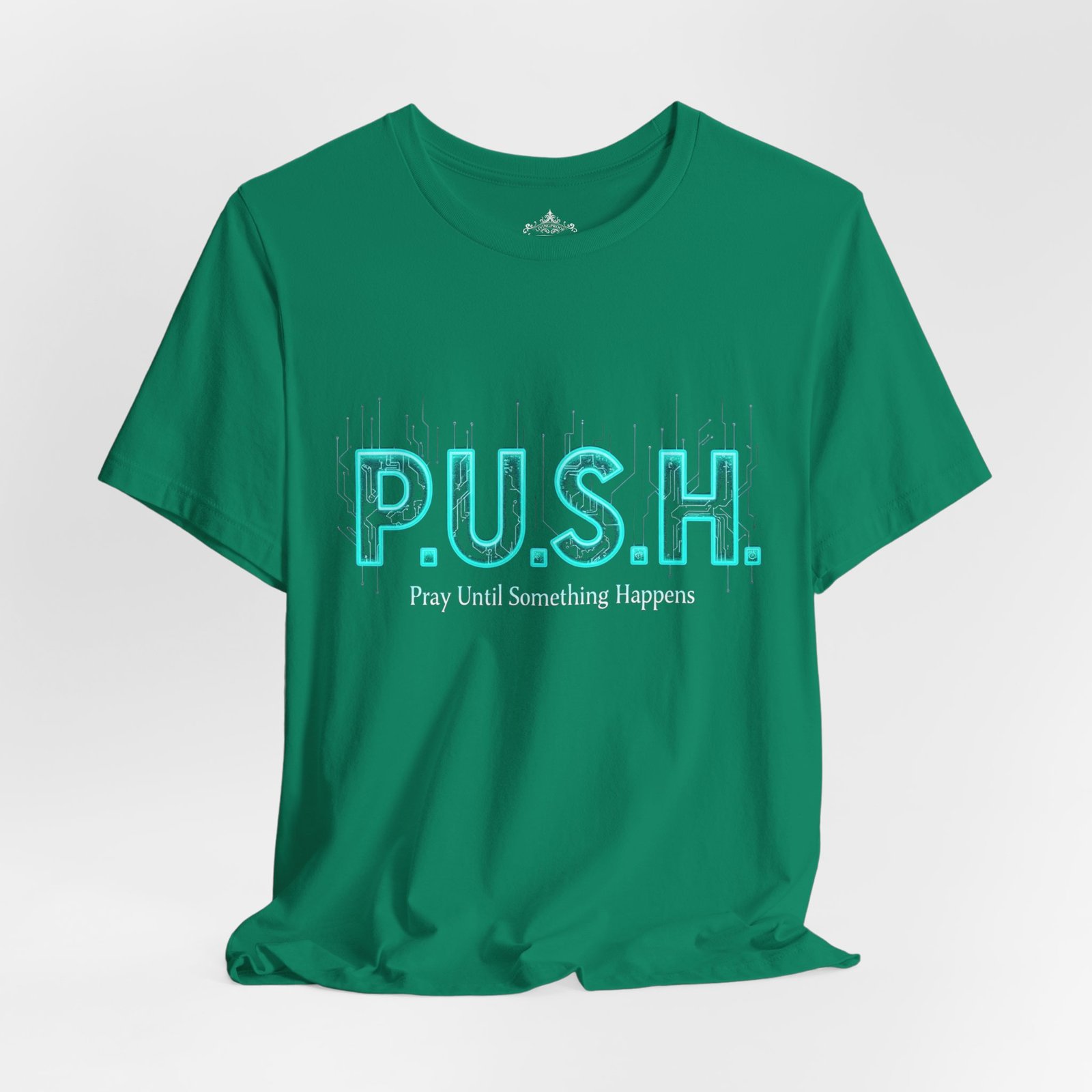 P.U.S.H. Tee, Pray Until Something Happens - Image 10