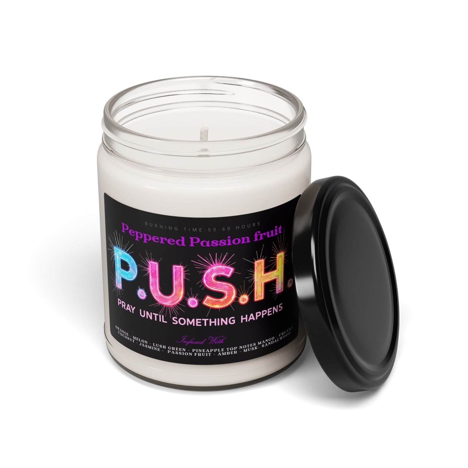 P.U.S.H. Peppered Passionfruit Radiance Candle, Pray Until Something Happens - Image 2