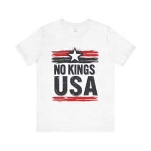 No Kings USA, Unisex Jersey Short Sleeve Shirt for Freedom Lovers, Casual Wear, Gifts, Independence Day, July 4th