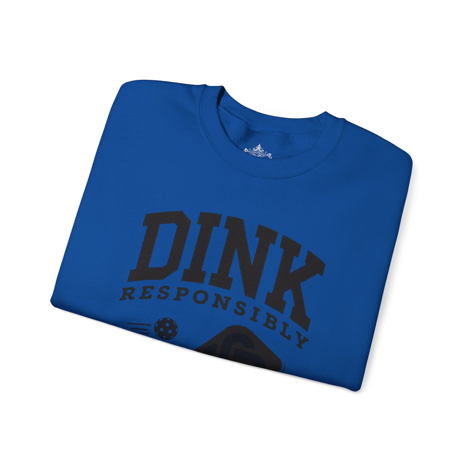Dink Responsibly pickleball paddle sweatshirt | DINK design crewneck - Image 27