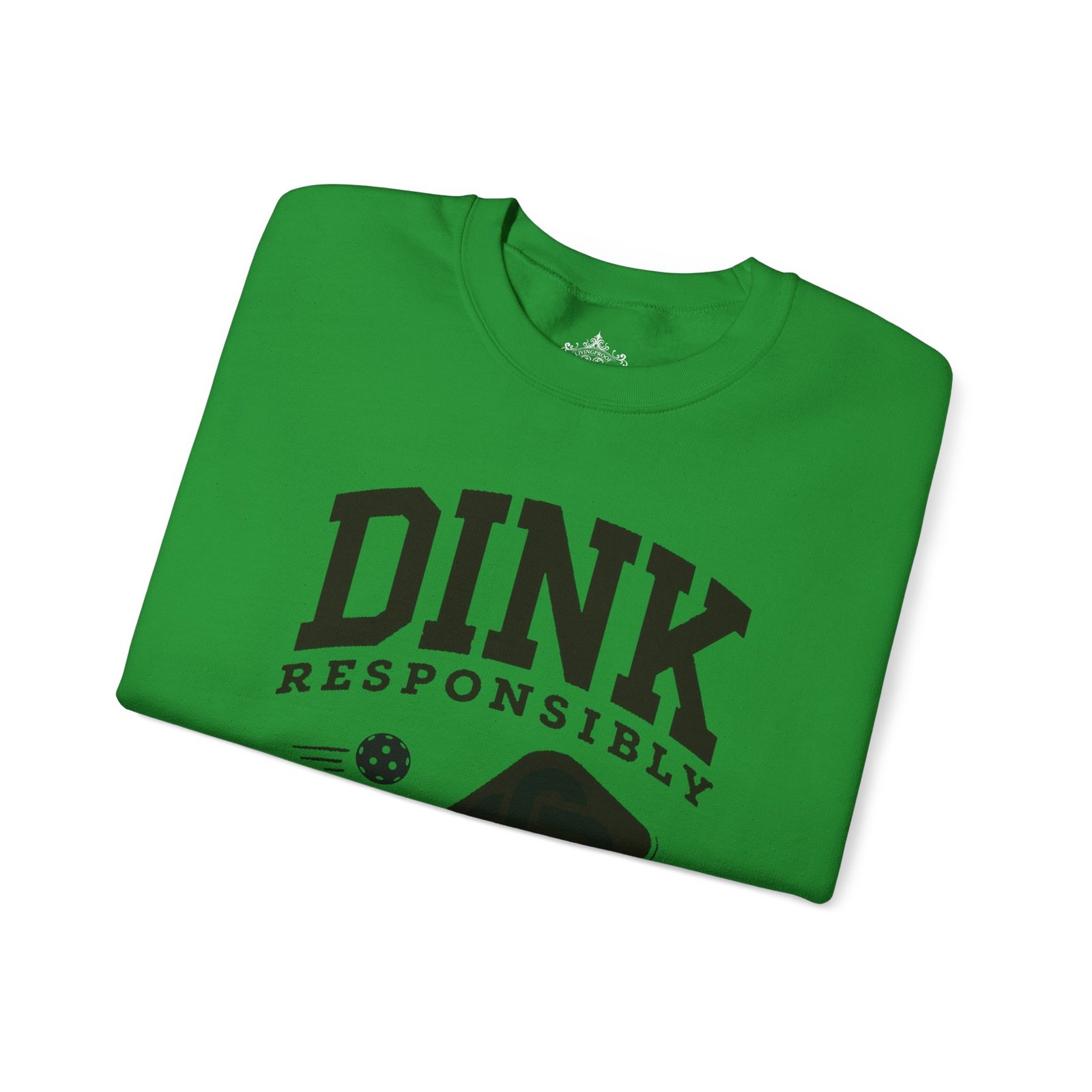 Dink Responsibly pickleball paddle sweatshirt | DINK design crewneck - Image 11