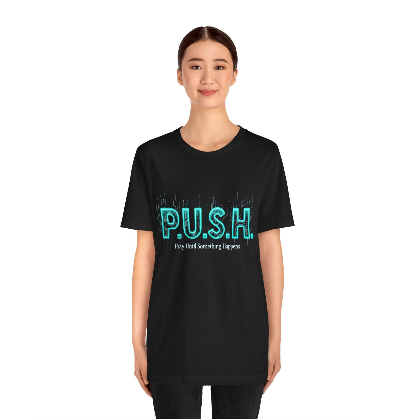 P.U.S.H. Tee, Pray Until Something Happens - Image 4