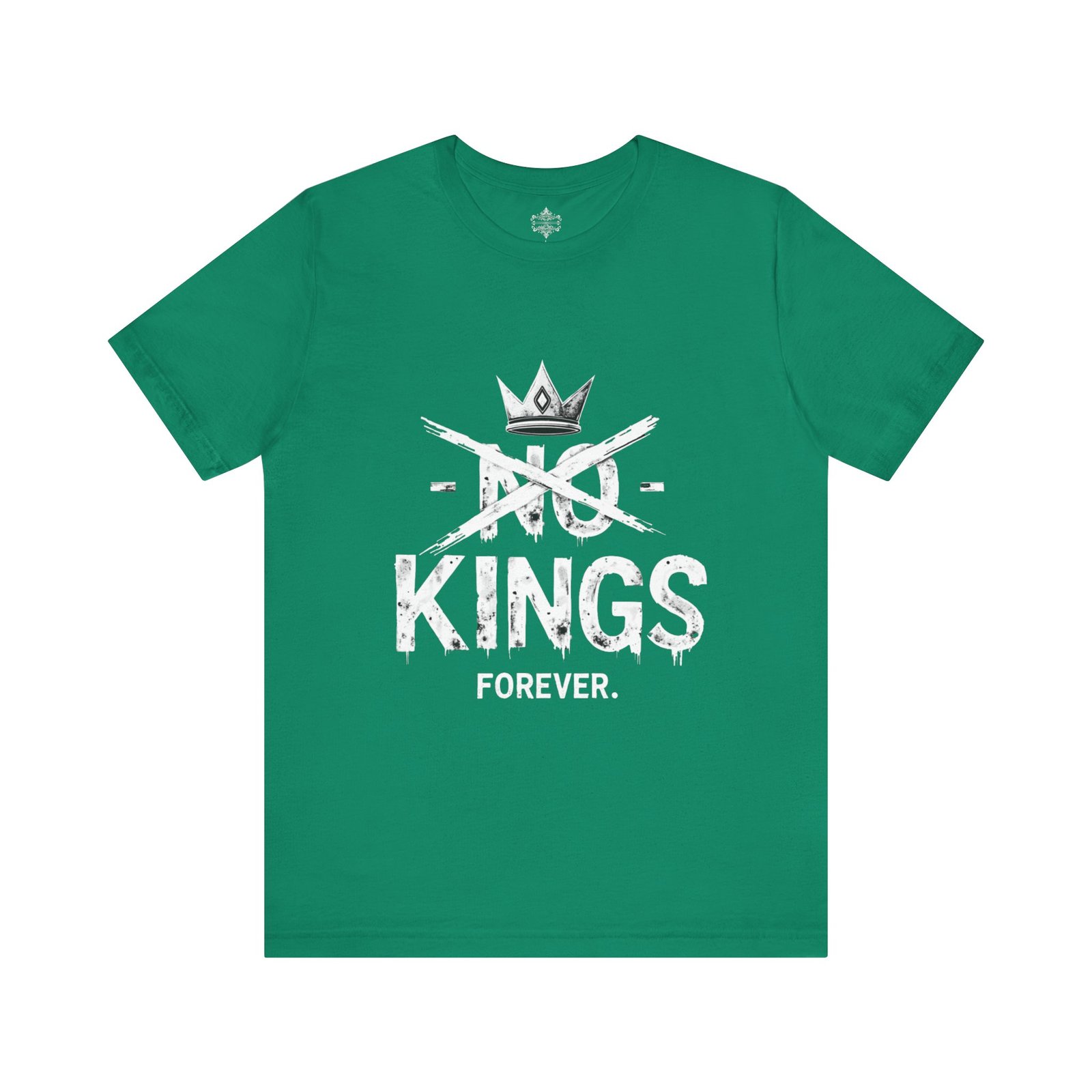 No Kings Forever Statement Shirt, Casual Wear, Street Style, Gift for Rebels, Graphic Tee - Image 21