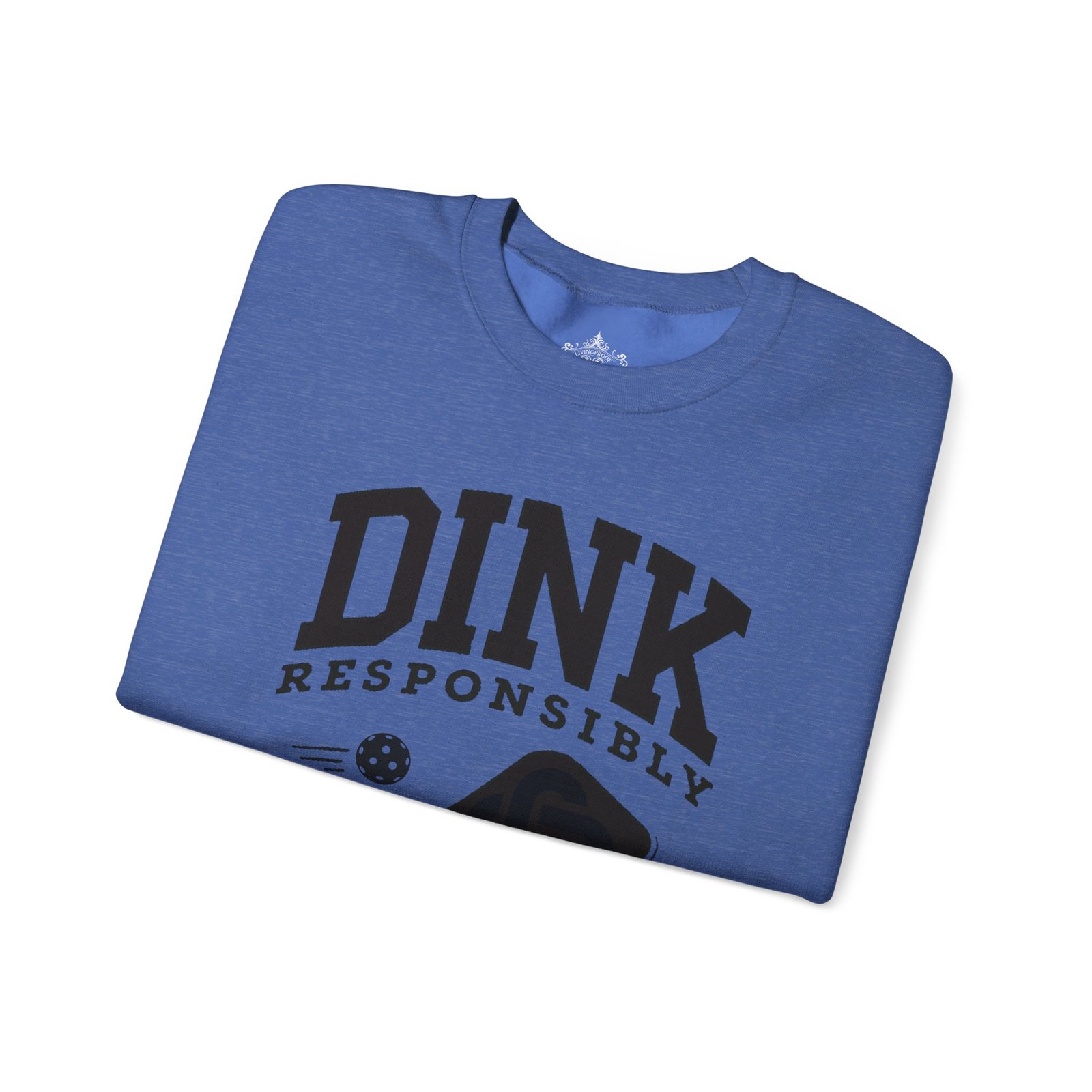 Dink Responsibly pickleball paddle sweatshirt | DINK design crewneck - Image 19