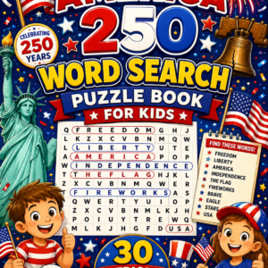 America 250 Word Search Book for Kids | Patriotic Puzzle Book | American History Activity | Fourth of July Game