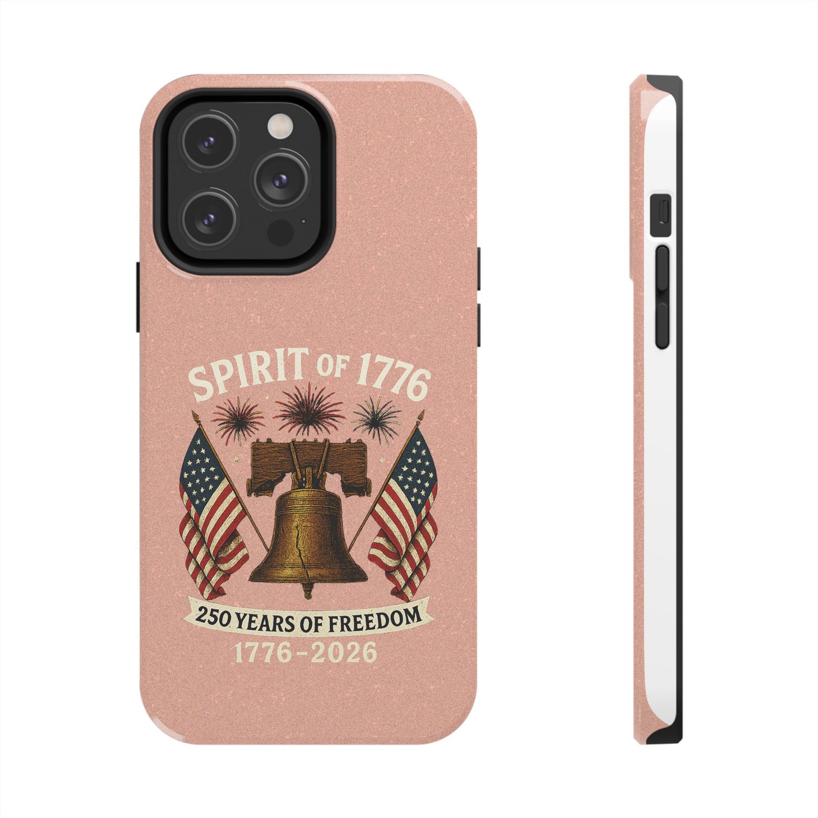 Peach Glitter iPhone 14-15-16-17 Spirit of 1776 Tough Phone Case | Liberty Bell, American Flags, 1776-2026 - Image 5