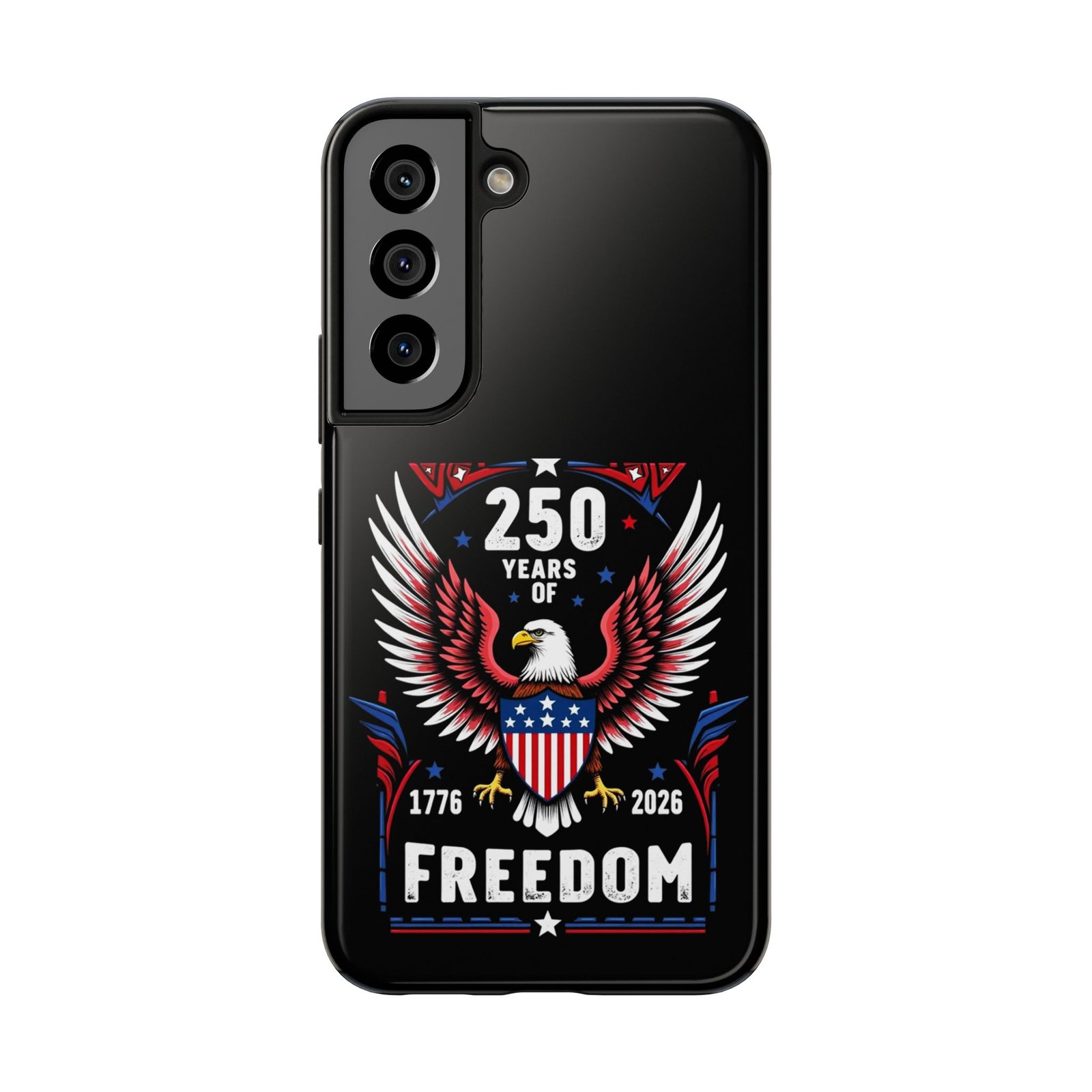 Samsung Galaxy S25-S24-S23-S22-S21_250 Years of Freedom Eagle phone case | Patriotic 1776-2026 Americana - Image 10