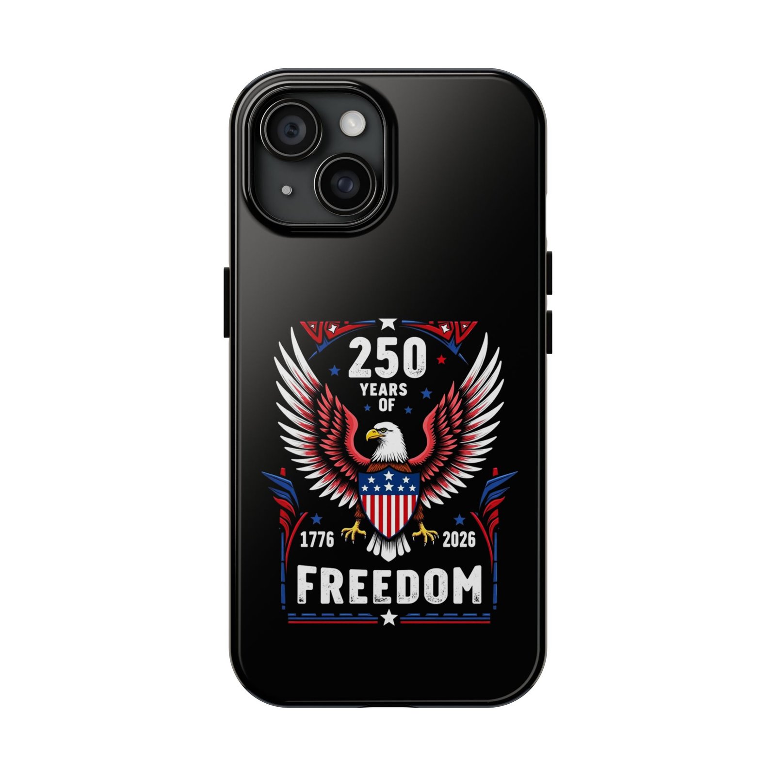 iPhone 14-15-16-17 _250 Years of Freedom Eagle phone case | 1776-2026 Patriotic American design - Image 9