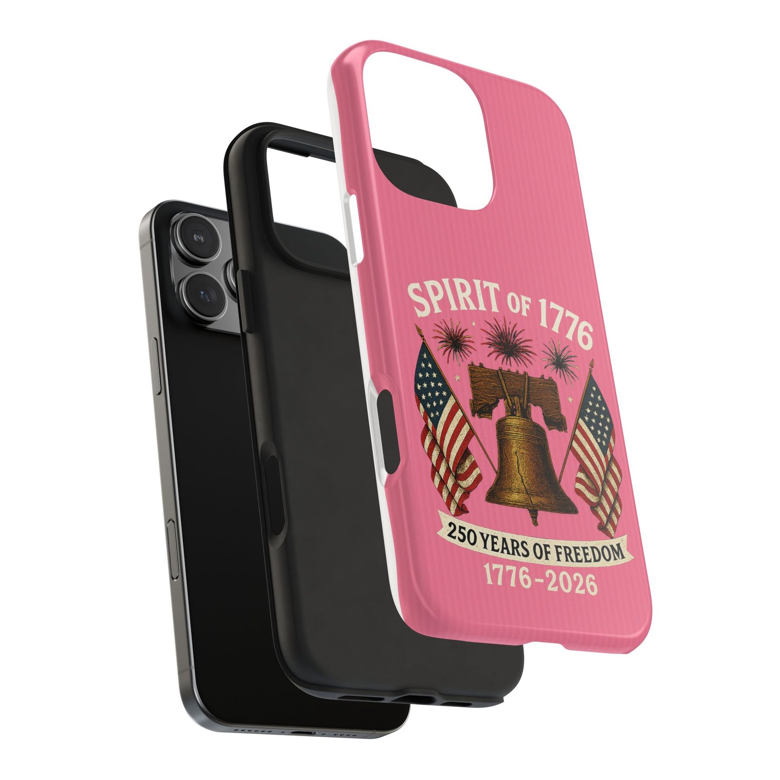 Hot Pink iPhone 14-15-16-17 Spirit of 1776 Phone Case | Liberty Bell, American Flags, 250 Years of Freedom 1776-2026 - Image 30