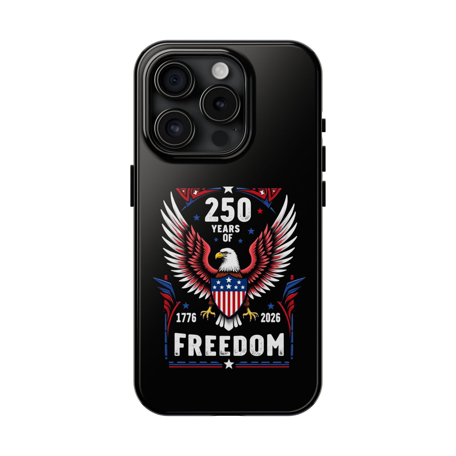 iPhone 14-15-16-17 _250 Years of Freedom Eagle phone case | 1776-2026 Patriotic American design - Image 13