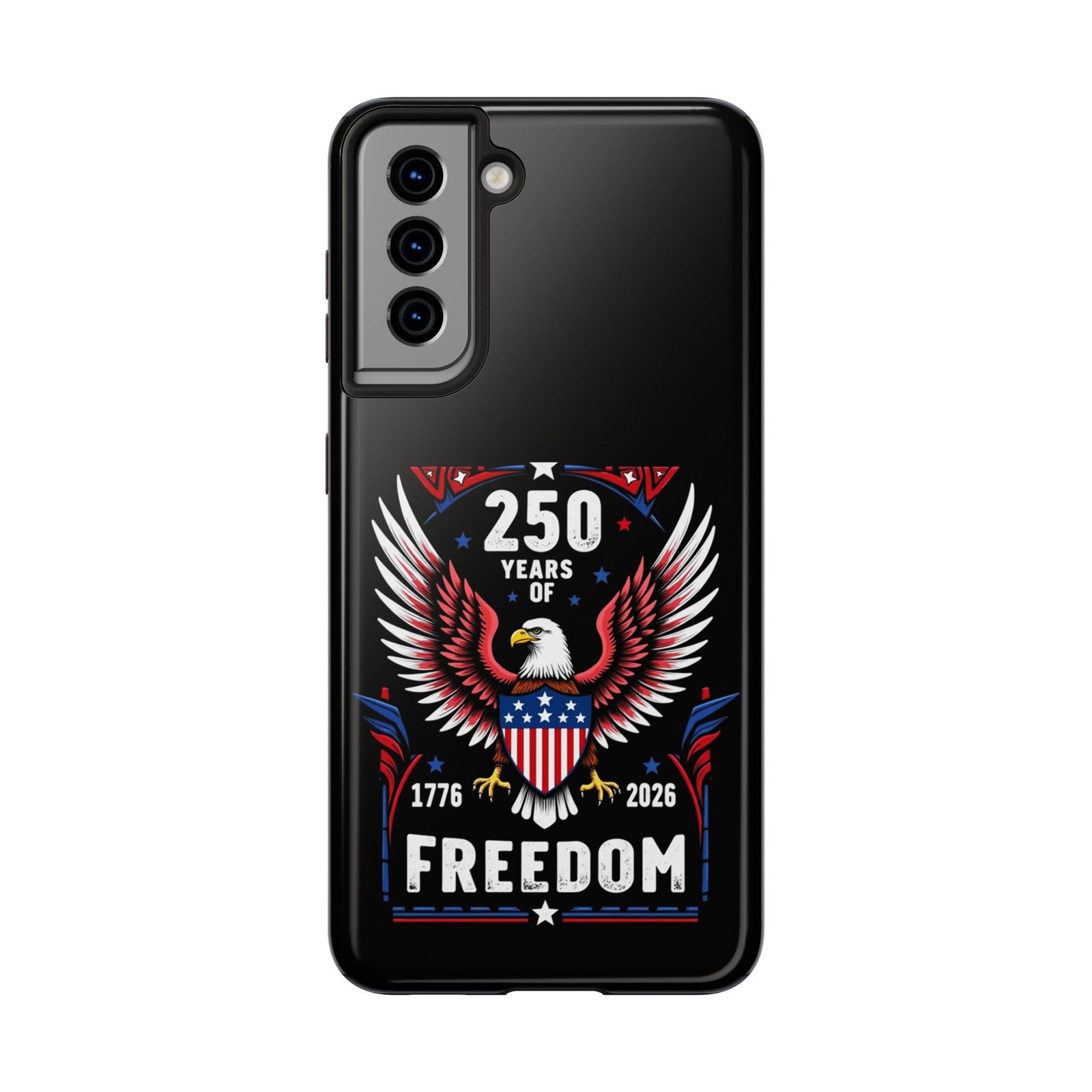 Samsung Galaxy S25-S24-S23-S22-S21_250 Years of Freedom Eagle phone case | Patriotic 1776-2026 Americana - Image 14