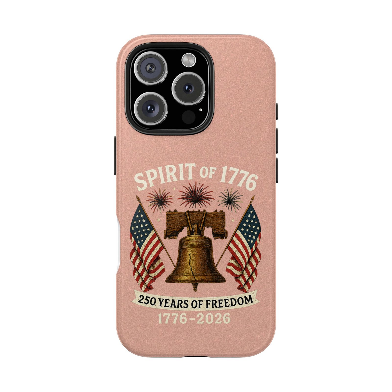 Peach Glitter iPhone 14-15-16-17 Spirit of 1776 Tough Phone Case | Liberty Bell, American Flags, 1776-2026 - Image 25