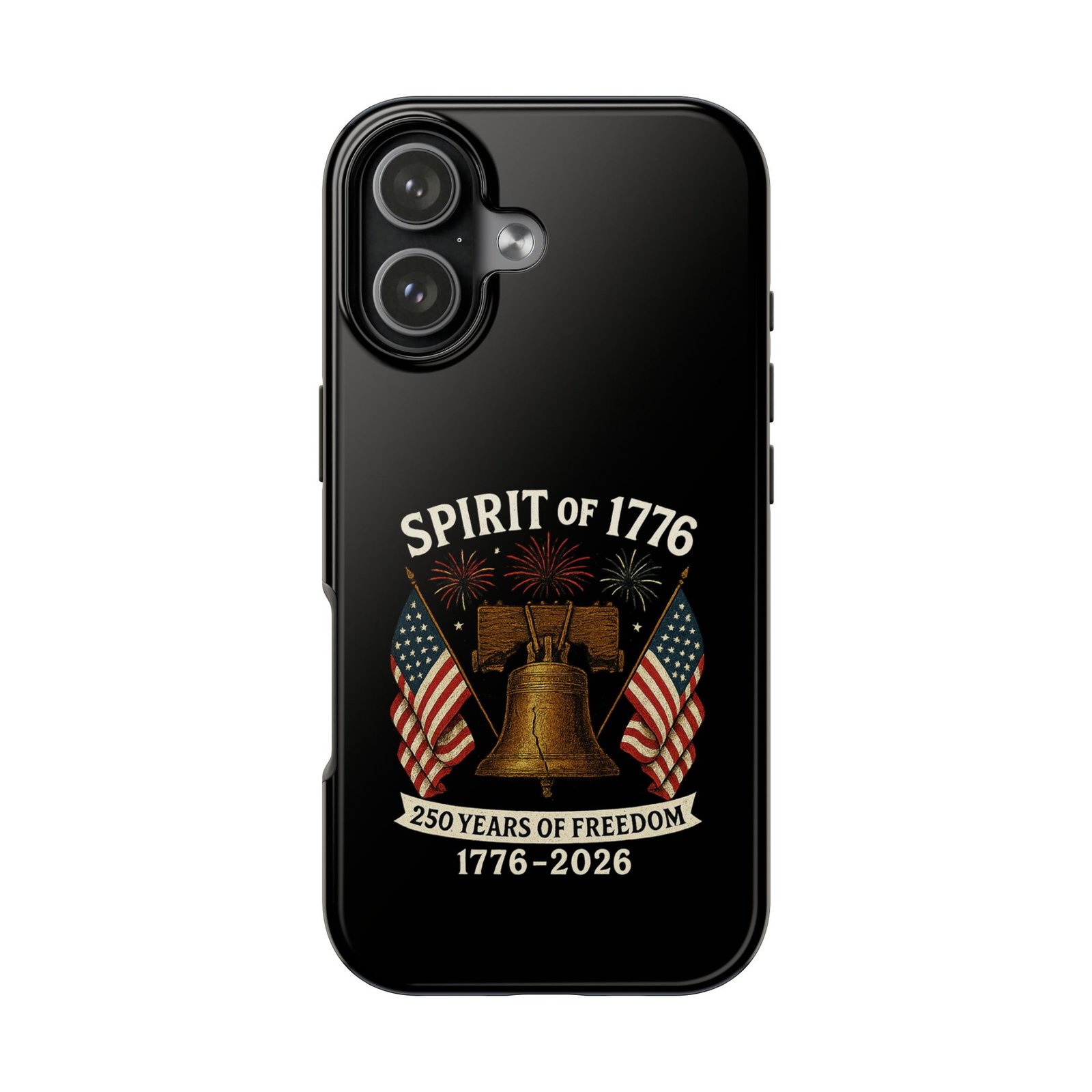 iPhone 14-15-16-17 Spirit of 1776 Liberty Bell Phone Case | 250 Years of Freedom 1776-2026 - Image 2
