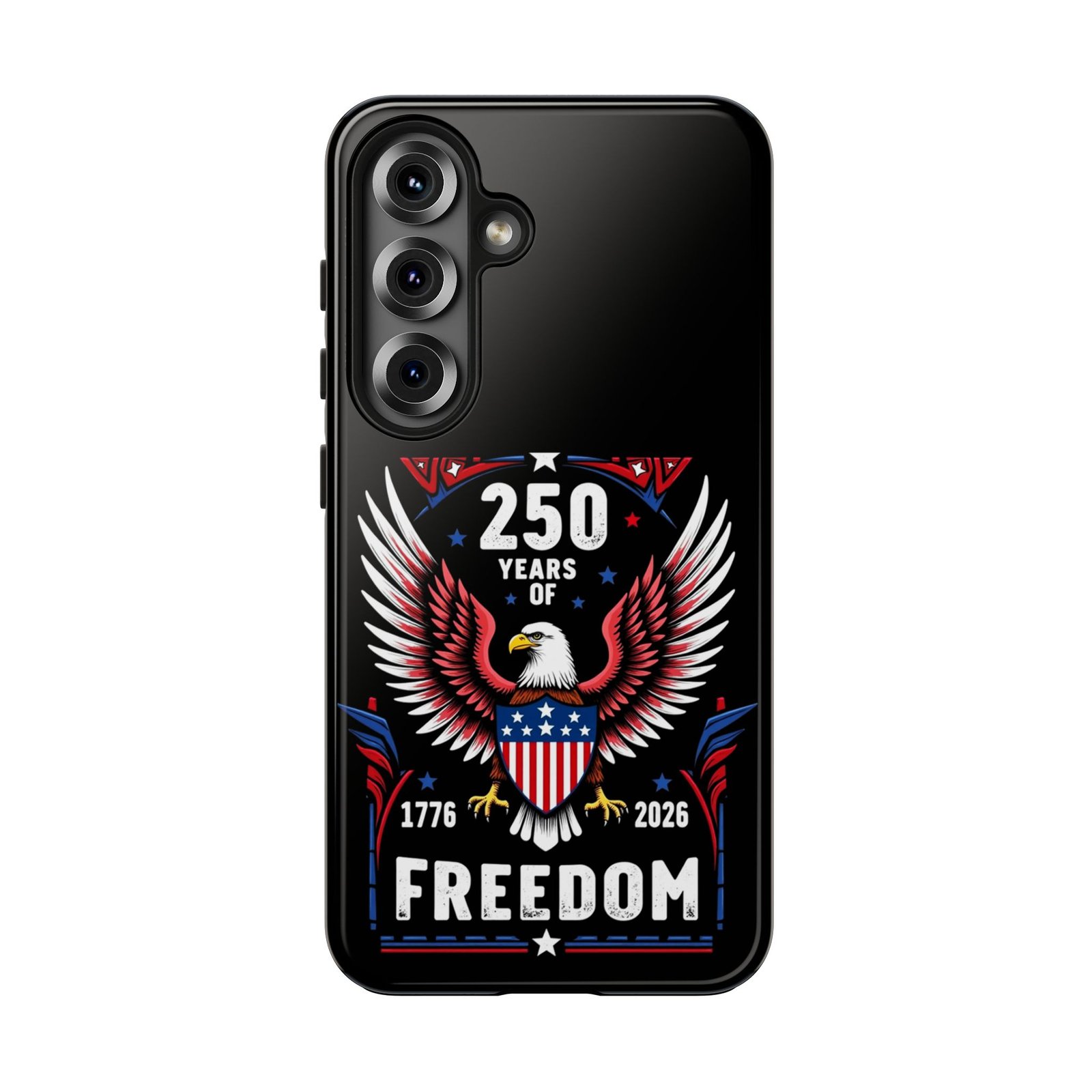 Samsung Galaxy S25-S24-S23-S22-S21_250 Years of Freedom Eagle phone case | Patriotic 1776-2026 Americana - Image 18
