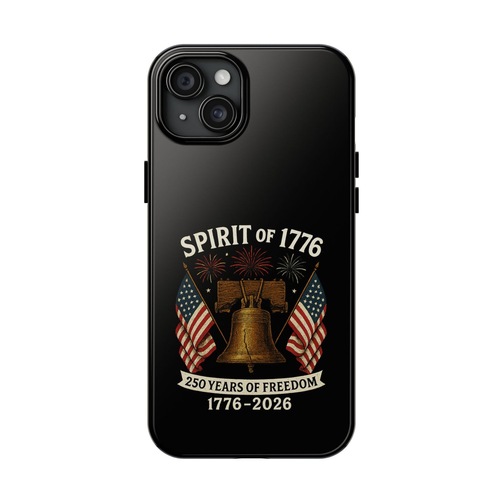 iPhone 14-15-16-17 Spirit of 1776 Liberty Bell Phone Case | 250 Years of Freedom 1776-2026 - Image 19